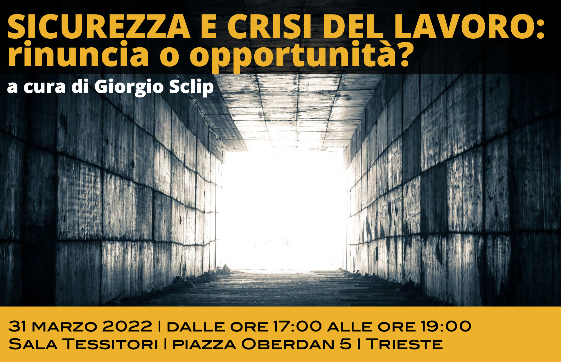 Sicurezza e crisi del lavoro: rinuncia o opportunità?