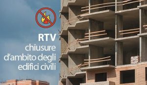 RTV - Chiusure d'ambito degli edifici civili