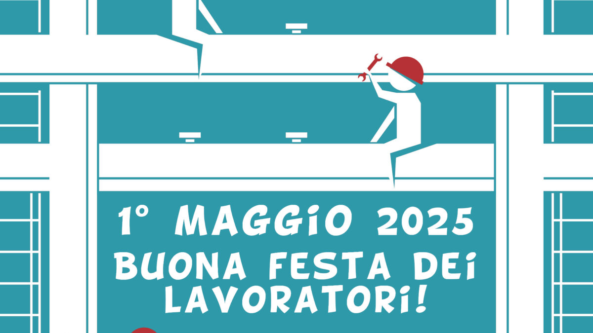 Buona festa dei lavoratori da parte di tutto lo staff della FirEst!